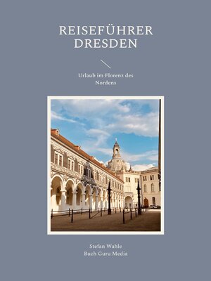 cover image of Reiseführer Dresden